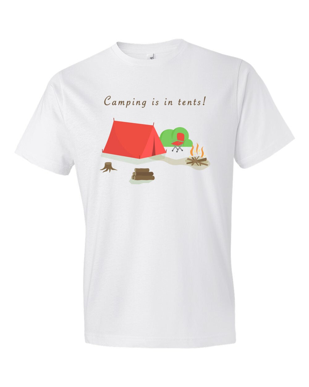 Camping Is In Tents Shirt Funny Camping Shirt Camper Shirt Camper Gift Camping Gift Outdoors Shirt Lake Shirt Summer Shirt OS218 Graphic Tee – Premium Graphic · Great Gift For Fans